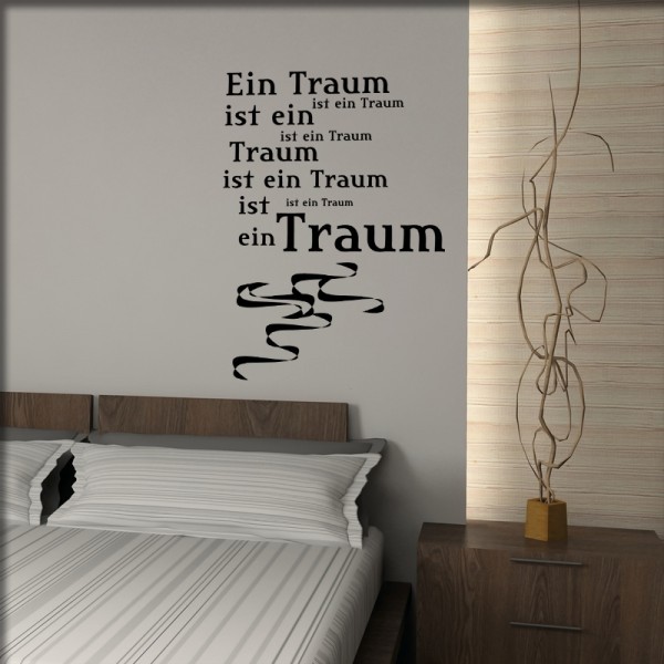 Wandtattoo Ein Traum ist...